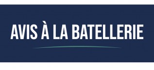 AVIS A LA BATELLERIE