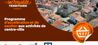 Incroyable Territoire : le concours qui aide les commerçants et entrepreneurs